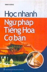 Học nhanh ngữ pháp tếng Hoa cơ bản