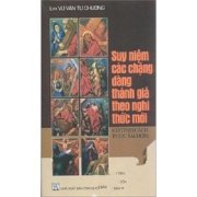 Suy Niệm Các Chặng Đàng Thánh Giá Theo Nghi Thức Mới