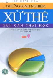 Những kinh nghiệm xử thế - Bạn cần phải học