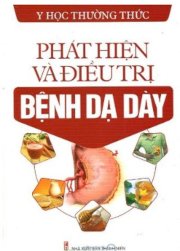 Phát hiện và điều trị bệnh dạ dày