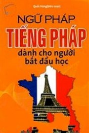 Ngữ pháp tiếng Pháp dành cho người bắt đầu học