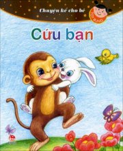 Hộp Chuyện kể cho bé tốt bụng cứu bạn