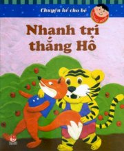 Hộp Chuyện kể cho bé thông minh nhanh trí thắng hổ