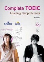 Complete TOEIC listening comprehension (Kèm 1 đĩa CD)