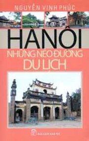 Hà Nội những nẻo đường du lịch