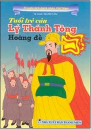 Tuổi trẻ của Lý Thánh Tông hoàng đế