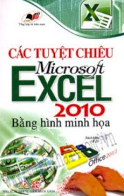 Các Tuyệt Chiêu Micrisoft Excel 2010