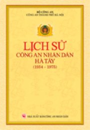 Lịch sử Công an nhân dân Hà Tây (1954 - 2010 )