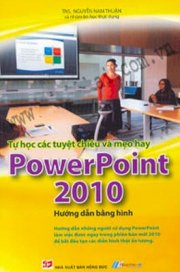 Tự Học Các Tuyệt Chiêu Và Mẹo Hay PowerPoint 2010
