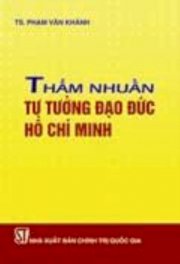 Thấm nhuần tư tưởng đạo đức Hồ Chí Minh 