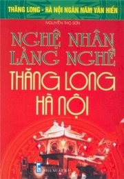 Nghệ nhân làng nghề Thăng Long Hà Nội