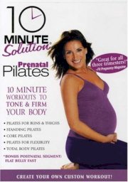 10 Minute Solution - Prenatal Pilates (TD092)
