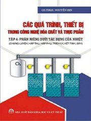 Các quá trình thiết bị trong công nghệ hóa chất và thực phẩm T4