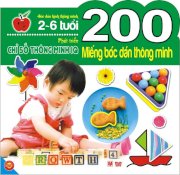 200 miếng bóc dán thông minh - Phát triển chỉ số thông minh IQ ( 2-6 tuổi )