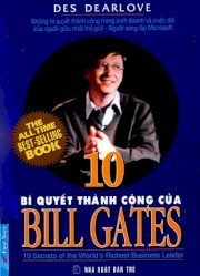 Bill Gates 10 bí quyết thành công