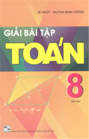 Giải bài tập toán 8 - Tập hai 