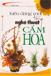 Kiểu dáng mới trong nghệ thuật cắm hoa