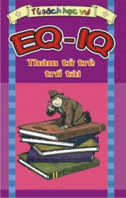 EQ-IQ Thám tử trẻ trổ tài