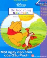 Sách âm thanh: Bé cùng học - Một ngày dạo chơi của Gấu Pooh