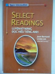 Select Readings - Luyện kĩ năng đọc hiểu Tiếng Anh