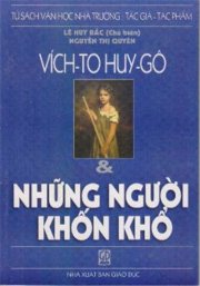 Vích-To-Huy-Gô và những người khốn khổ