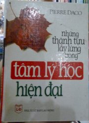 Những thành tựu lẫy lừng trong tâm lý học hiện đại