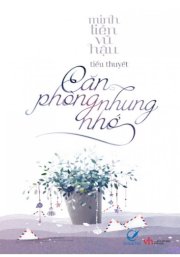 Căn phòng nhung nhớ