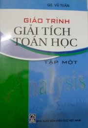 Giáo trình giải tích toán học - tập  1