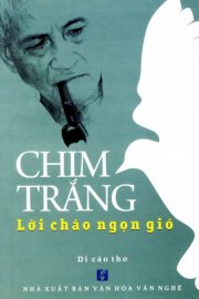 Chim trắng - Lời chào ngọn gió