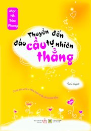 Thuyền đến đầu cầu tự nhiên thẳng