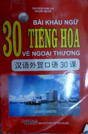 30 bài khẩu ngữ tiếng Hoa về ngoại  thương