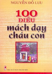 100 điều mách dạy cháu con