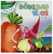 Chuyện kể cho bé sống khỏe - Đồng dao về củ