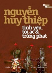 Mỗi nhà văn một tác phẩm – Tình yêu, tội ác & trừng phạt 