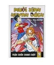 Muội xinh huynh oách - Tập 9: Trận chiến chung cuộc