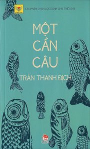 Tủ sách vàng - Một cần câu