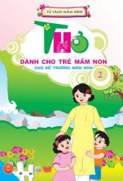 Thơ dành cho trẻ mầm non - Chủ đề trường mầm non 2