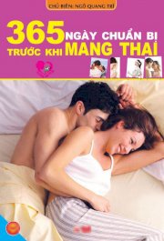 365 ngày chuẩn bị trước khi mang thai