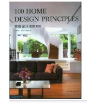 100 Home Design Principles (100 Nguyên tắc thiết kế)