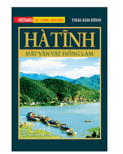 Hà Tĩnh – Đất văn vật Hồng Lam