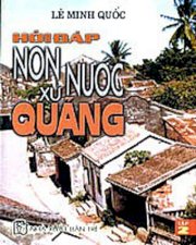 Hỏi đáp non nước xứ Quảng - Tập 2