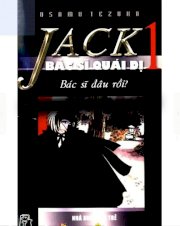 Black Jack - Bác sĩ quái dị - Tập 1