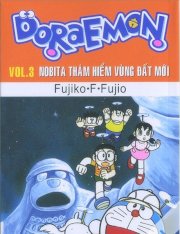 Doraemon - Vol.3 - Nobita thám hiểm vùng đất mới