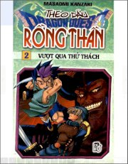 Theo dấu rồng thần - tập 2