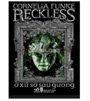 Reckless ở xứ sở sau gương