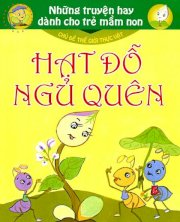 Hạt đỗ ngủ quên - Những truyện hay dành cho trẻ mầm non