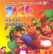 Truyện cổ tích kinh điển 3D - Jack và cây đậu thần (bìa mềm) 
