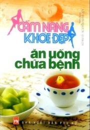 Cẩm nang khỏe đẹp - Ăn uống chữa bệnh