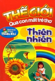 Thế giới qua con mắt trẻ thơ - Thiên nhiên