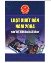 Luật xuất bản năm 2004 (Sửa đổi, bổ sung năm 2008)